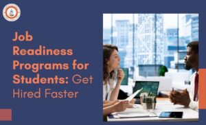 Job Readiness Programs for Students