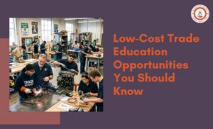 Low-Cost Trade Education Opportunities