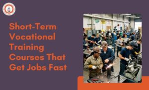 Short-Term Vocational Training Courses