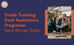 Trade Training Cost Assistance Programs