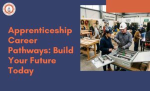 Apprenticeship Career Pathways
