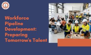 Workforce Pipeline Development