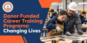 Donor Funded Career Training